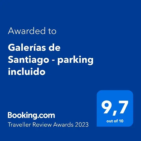 Galerias De Santiago - Parking Incluido * San Giacomo di Compostella
